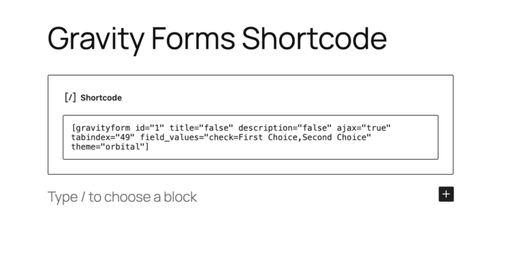Image showing Gravity Forms Shortcode in the WordPress editor