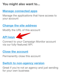 Campaign Monitor API Keys link