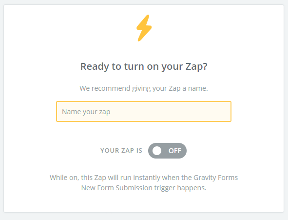 Name and turn on zap
