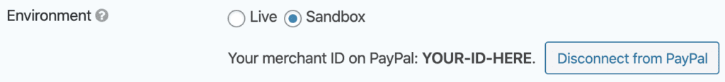 PayPal Checkout Merchant ID and Disconnect button