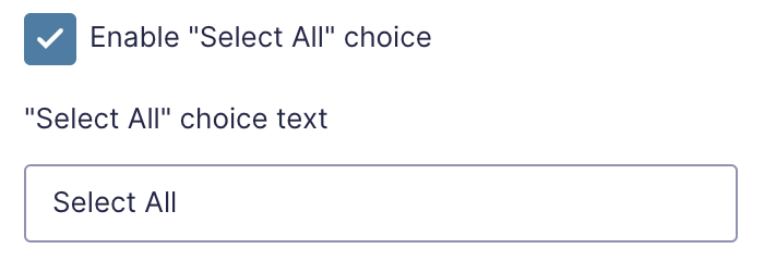 Image showing the Select All text for the Multilple Choice field.