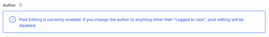 Image showing warning when Post Editing is enabled.
