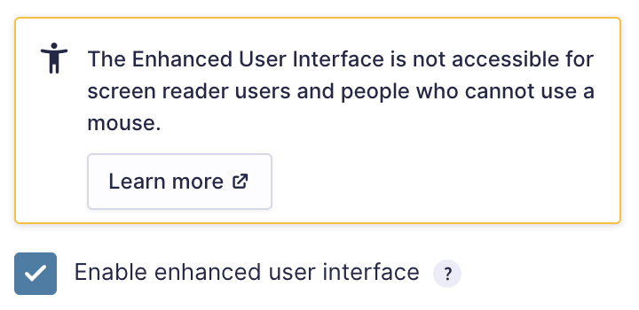 Image showing Enhanced User Interface accessibility warning