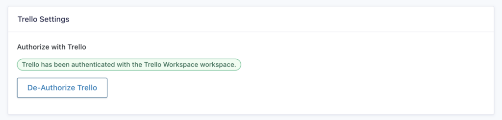 Authenticated with Trello in the Gravity Forms Trello Add-On